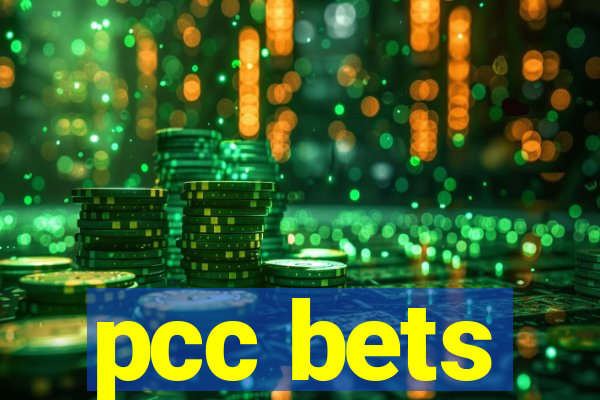 pcc bets